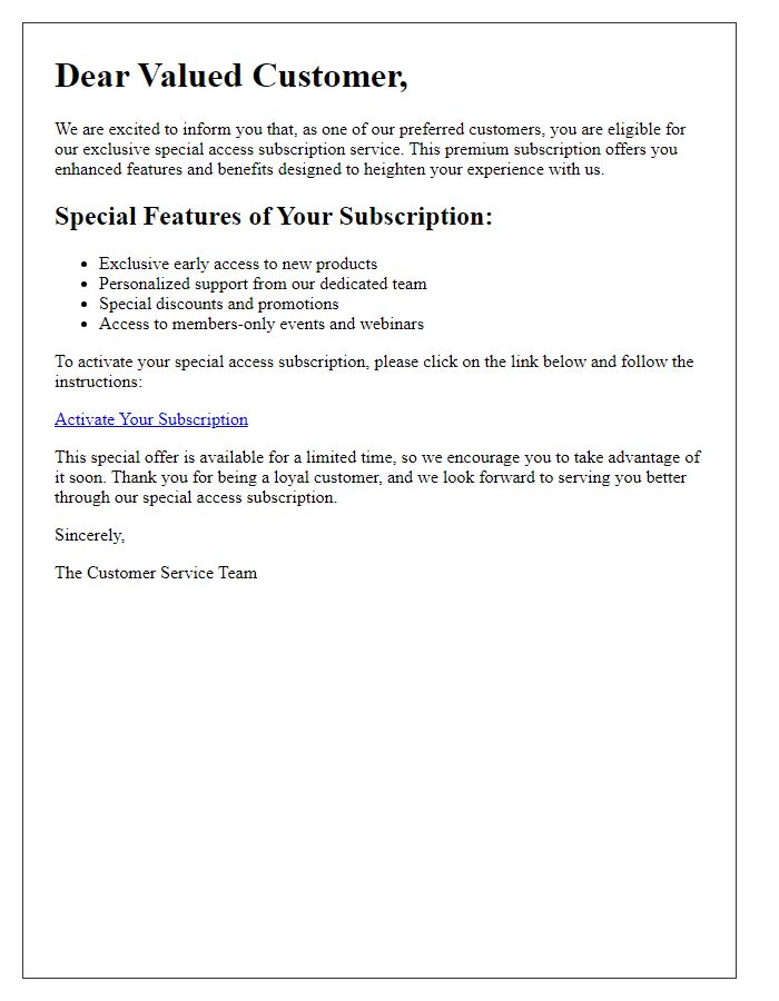 Letter template of special access subscription for preferred customers