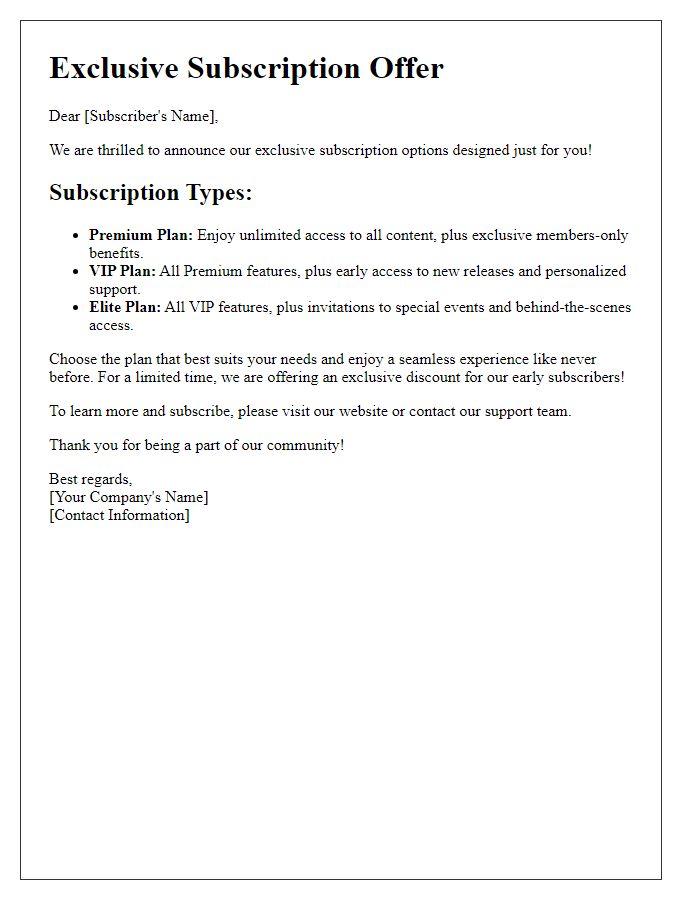 Letter template of exclusive subscription types