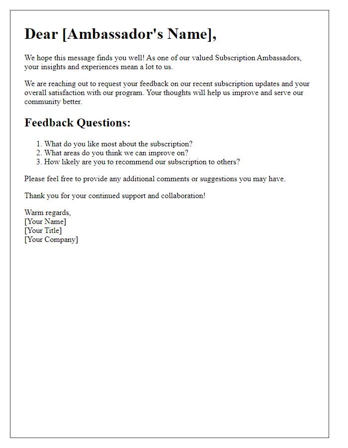 Letter template of feedback request from subscription ambassadors