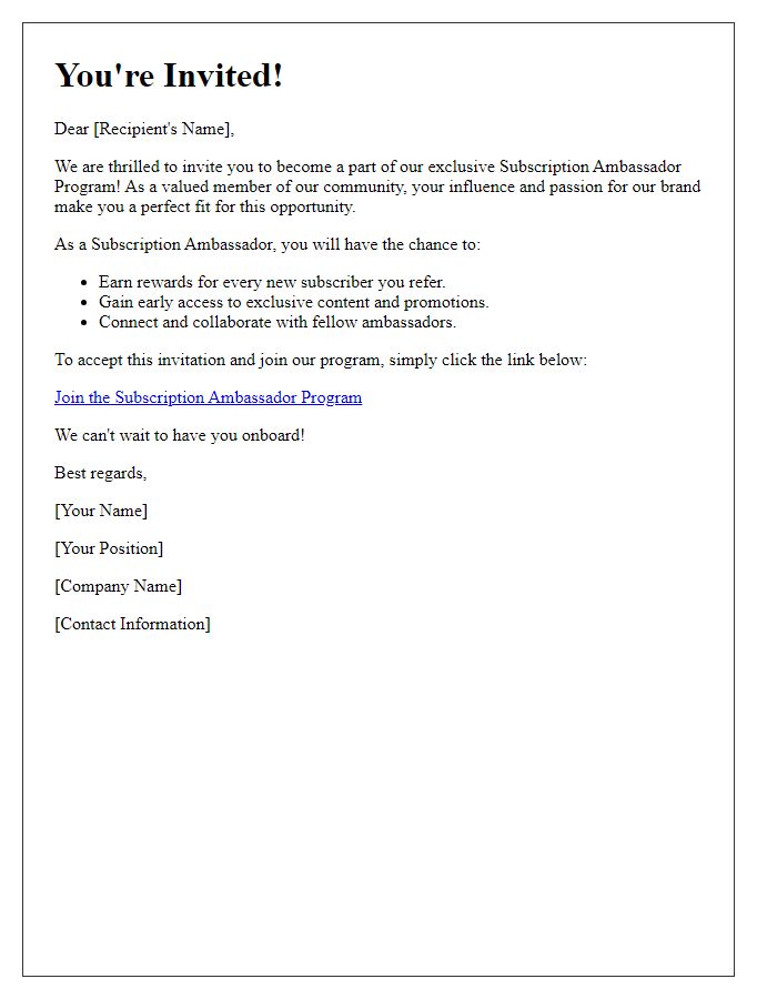 Letter template of invitation to join the subscription ambassador program