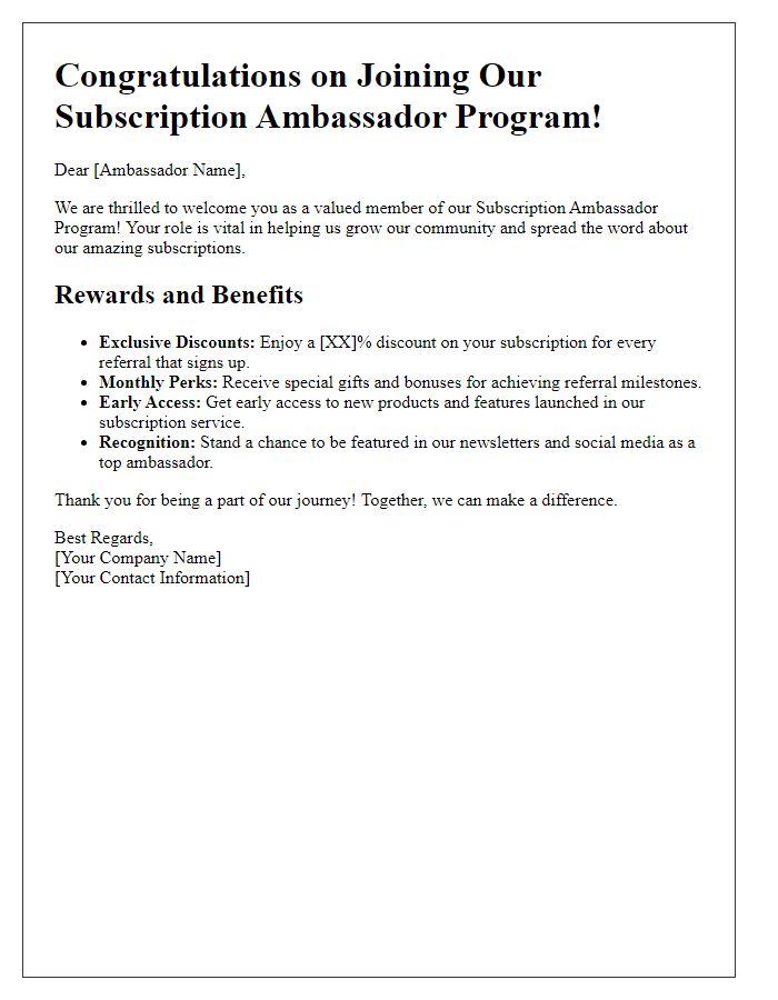 Letter template of rewards and benefits in the subscription ambassador program