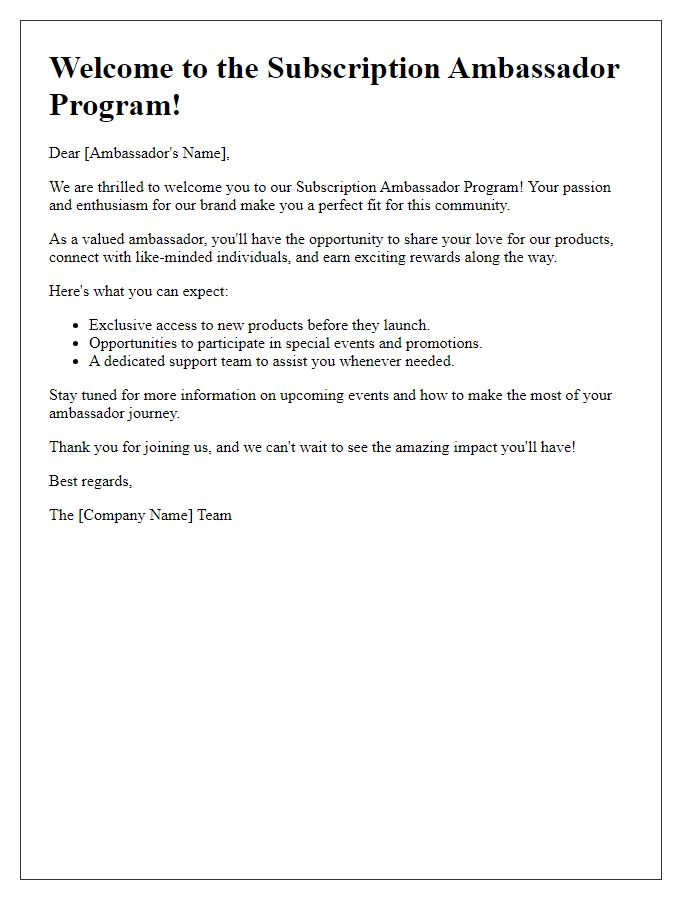 Letter template of welcome to the subscription ambassador program