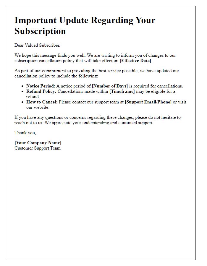 Letter template of notification for subscription cancellation policy changes