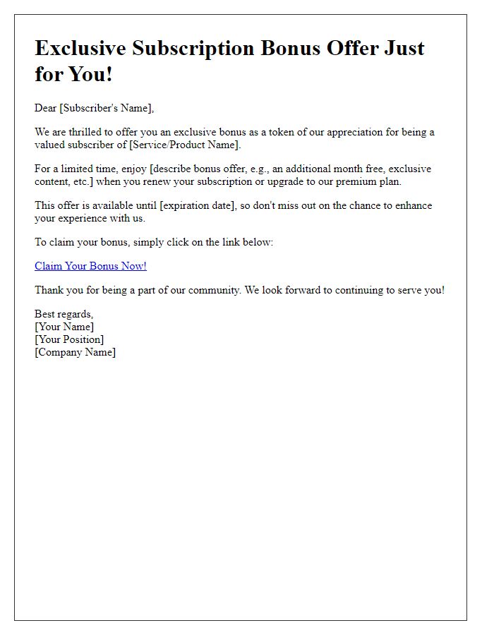 Letter template of exclusive subscription bonus offer