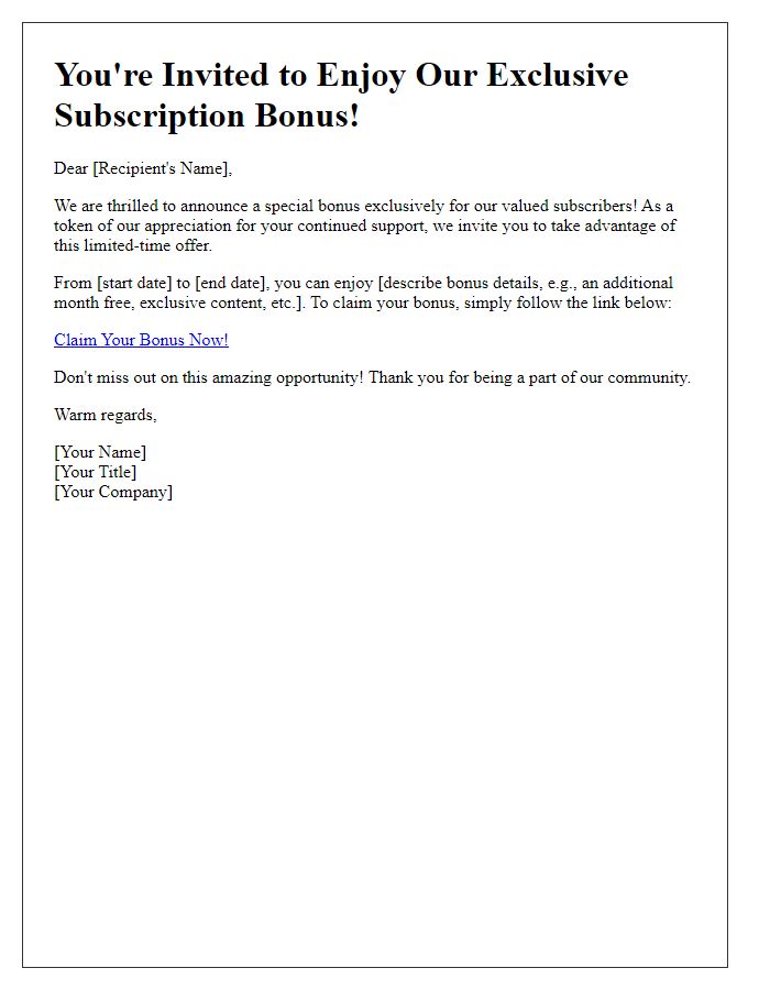 Letter template of special subscription bonus invitation