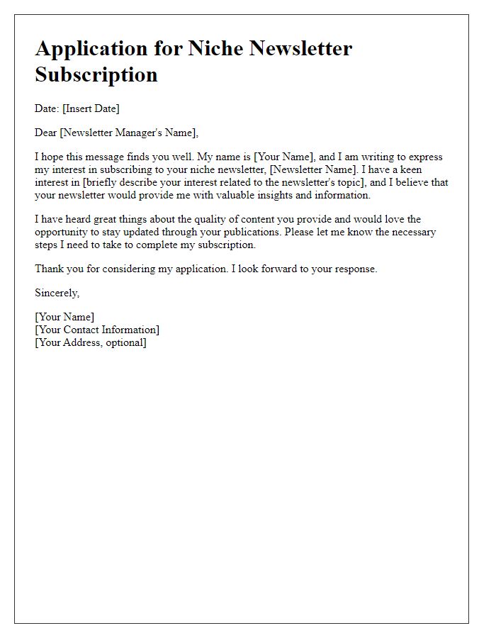 Letter template of application for niche newsletter subscription