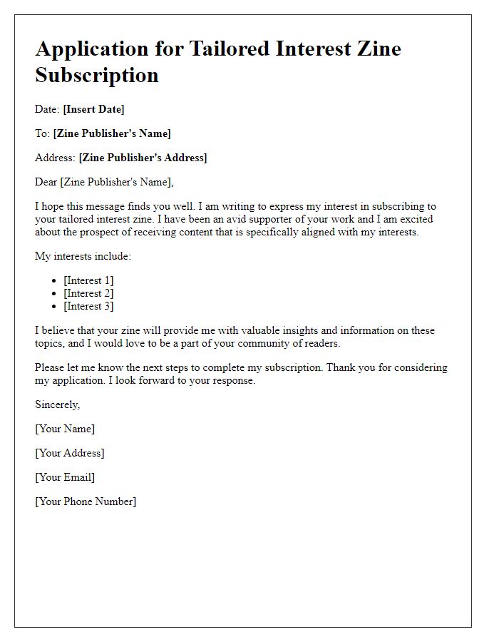 Letter template of application for tailored interest zine subscription