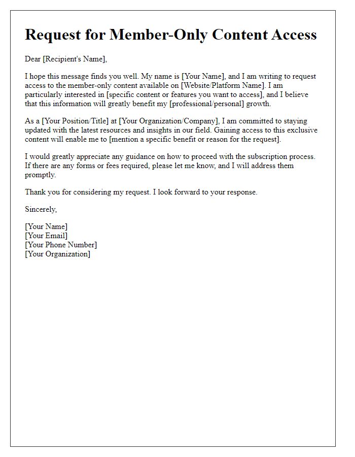 Letter template of request for member-only content access subscription