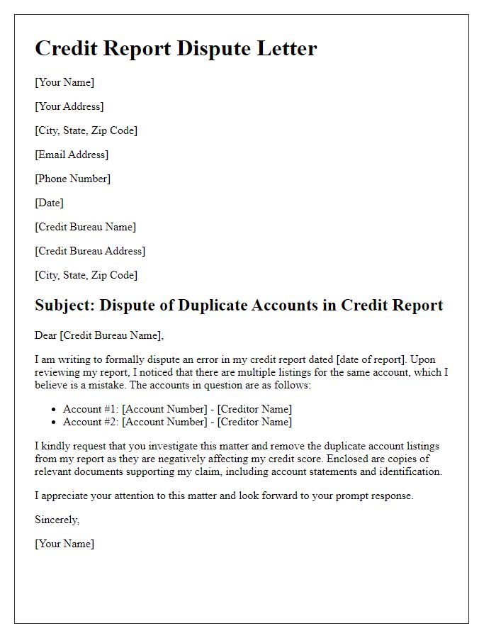 Letter template of credit report error dispute for duplicate accounts.