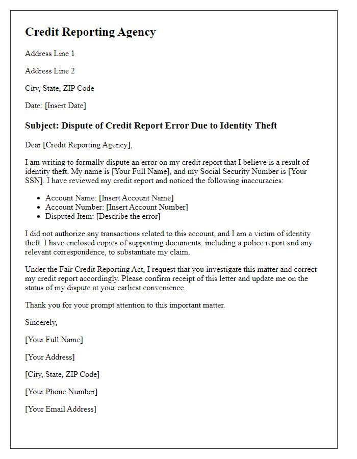 Letter template of credit report error dispute for identity theft claims.