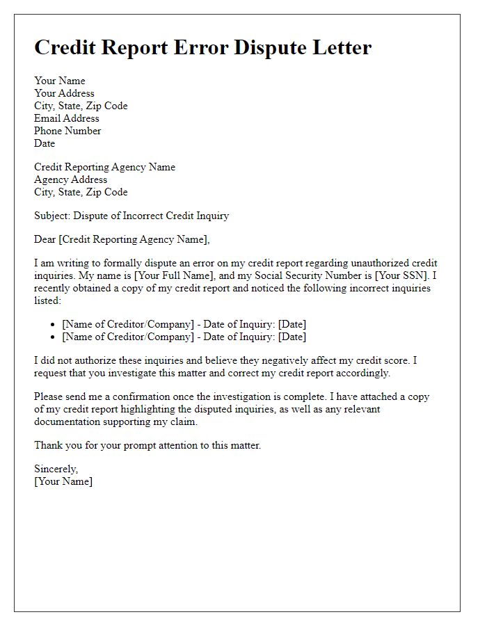 Letter template of credit report error dispute for incorrect credit inquiries.