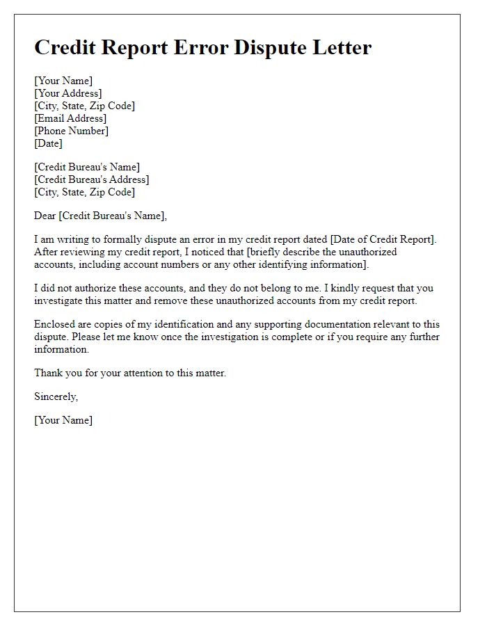 Letter template of credit report error dispute for unauthorized accounts.