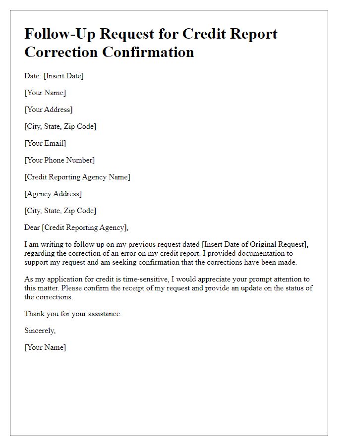 Letter template of follow-up request for credit report correction confirmation