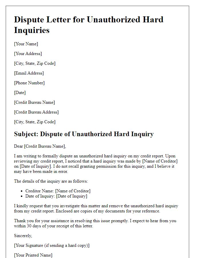 Letter template of dispute for unauthorized hard inquiries