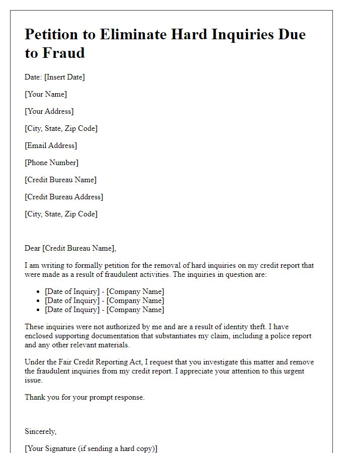 Letter template of petition to eliminate hard inquiries due to fraud