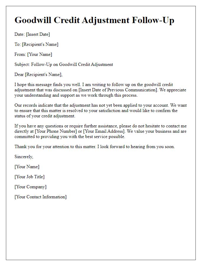 Letter template of goodwill credit adjustment follow-up