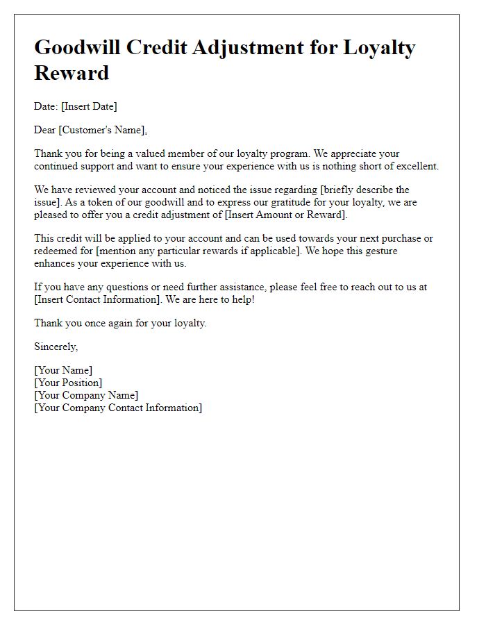 Letter template of goodwill credit adjustment for loyalty reward