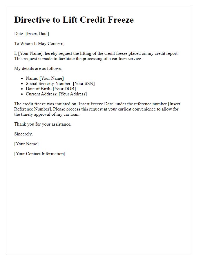 Letter template of directive for lifting credit freeze for a car loan service.