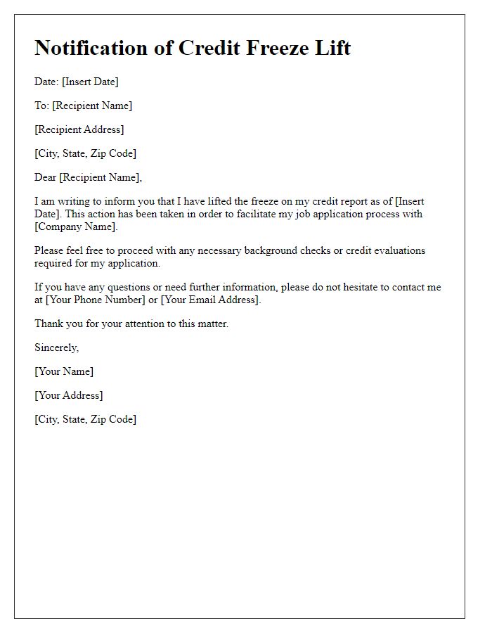 Letter template of notification for lifting credit freeze for job application.