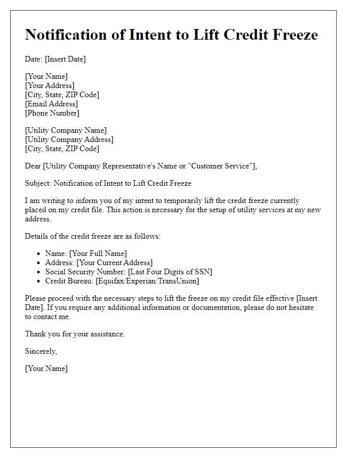 Letter template of notification of intent to lift credit freeze for utility service setup.