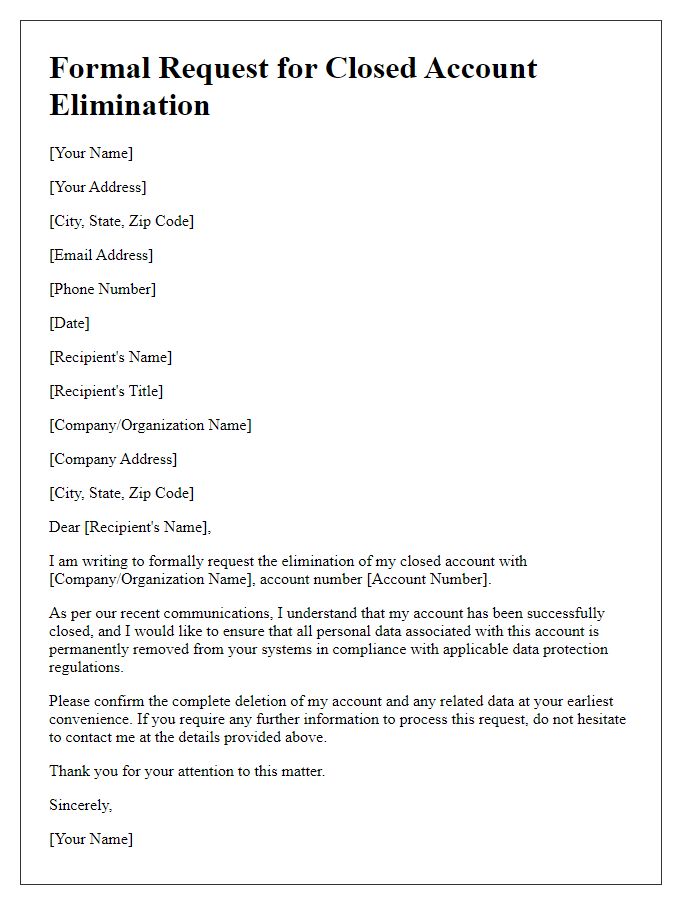 Letter template of formal request for closed account elimination