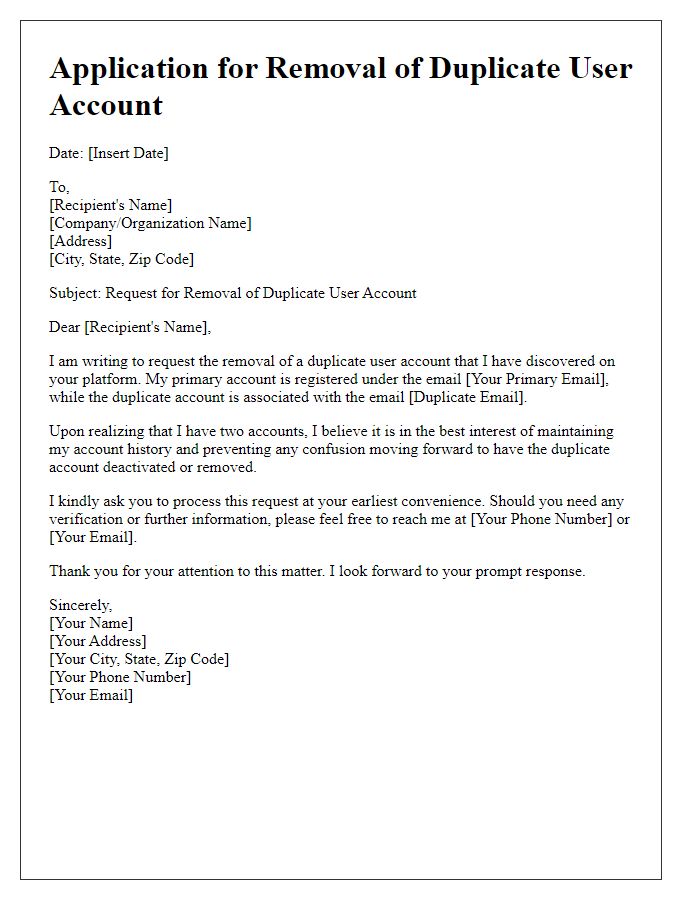 Letter template of application for removal of duplicate user account