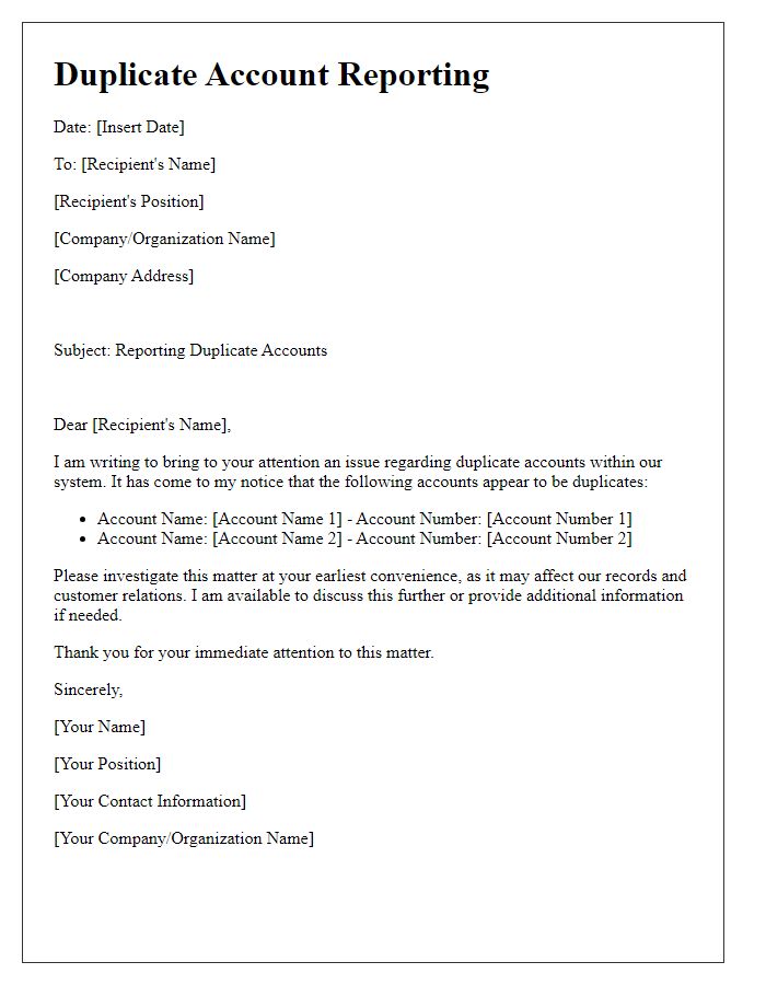 Letter template of documentation for reporting duplicate accounts