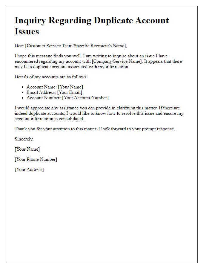 Letter template of inquiry regarding duplicate account issues