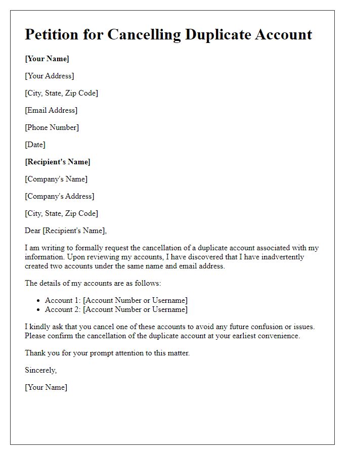 Letter template of petition for cancelling duplicate account