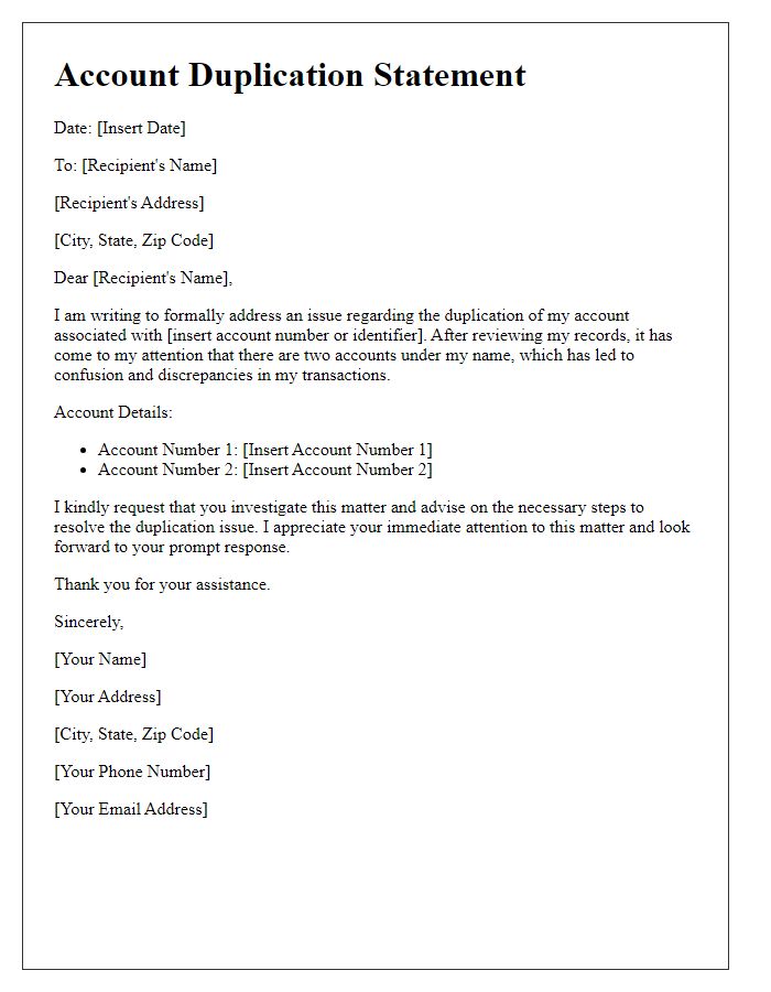 Letter template of statement for addressing account duplication