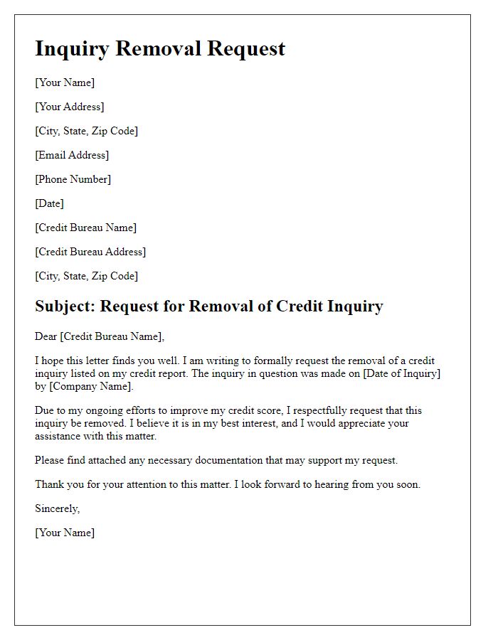 Letter template of inquiry removal request for credit improvement