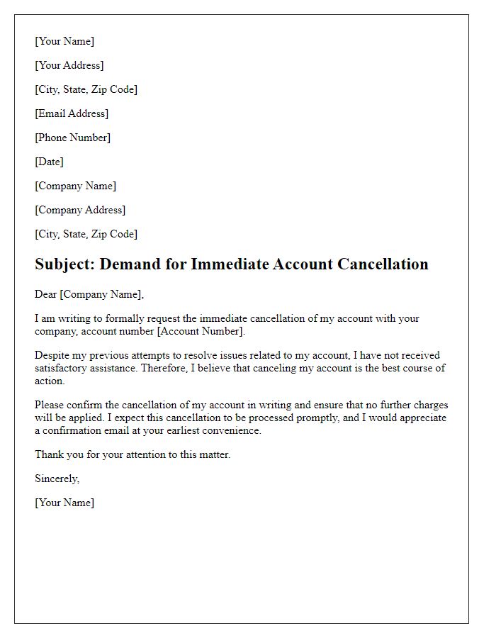 Letter template of demand for immediate account cancellation