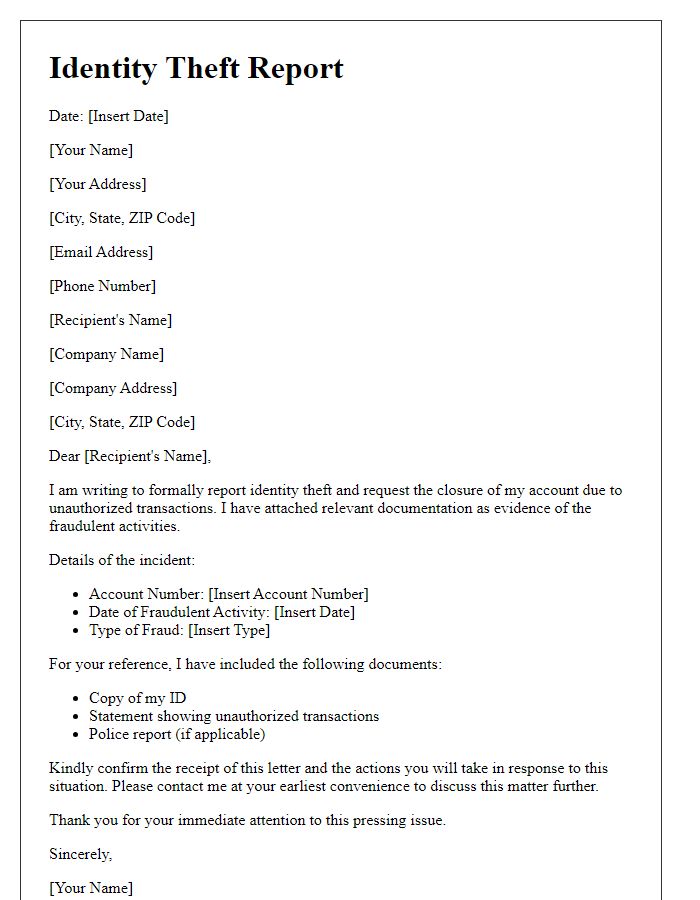 Letter template of report for identity theft and account closure