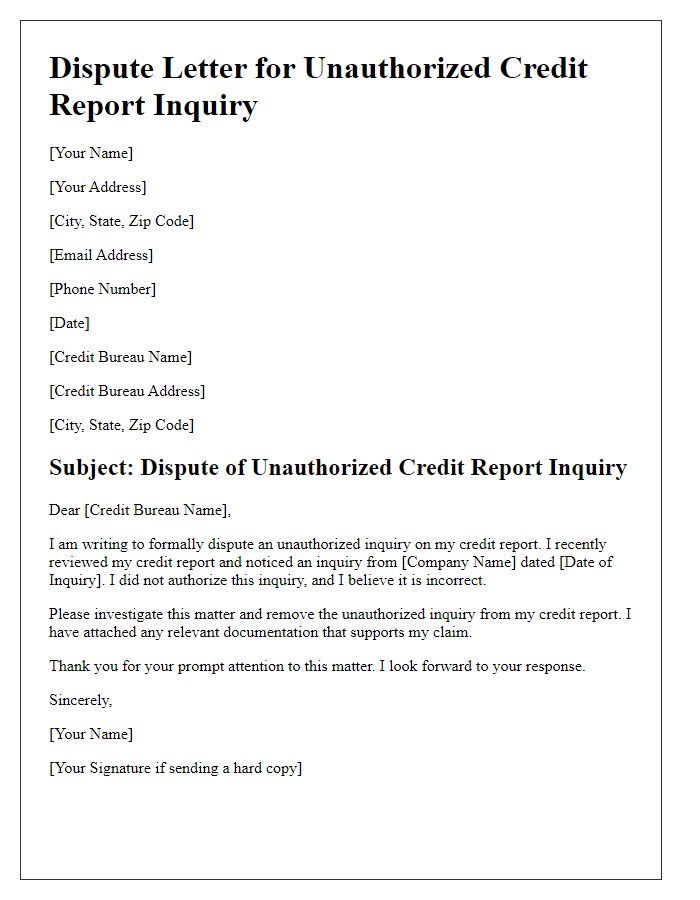 Letter template of Dispute for Unauthorized Credit Report Inquiries