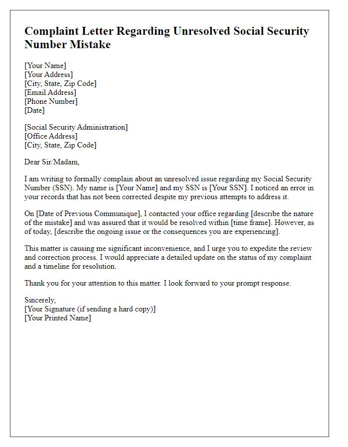 Letter template of complaint regarding unresolved social security number mistake.