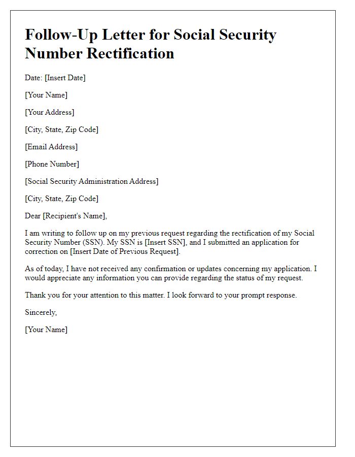 Letter template of follow-up for social security number rectification.