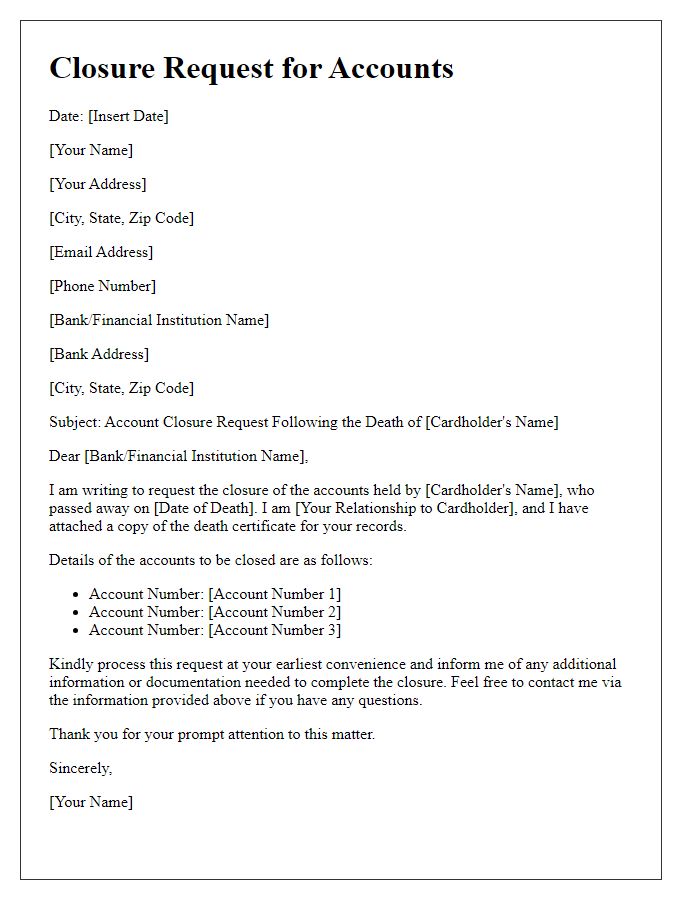 Letter template of closure request for accounts following cardholder's death