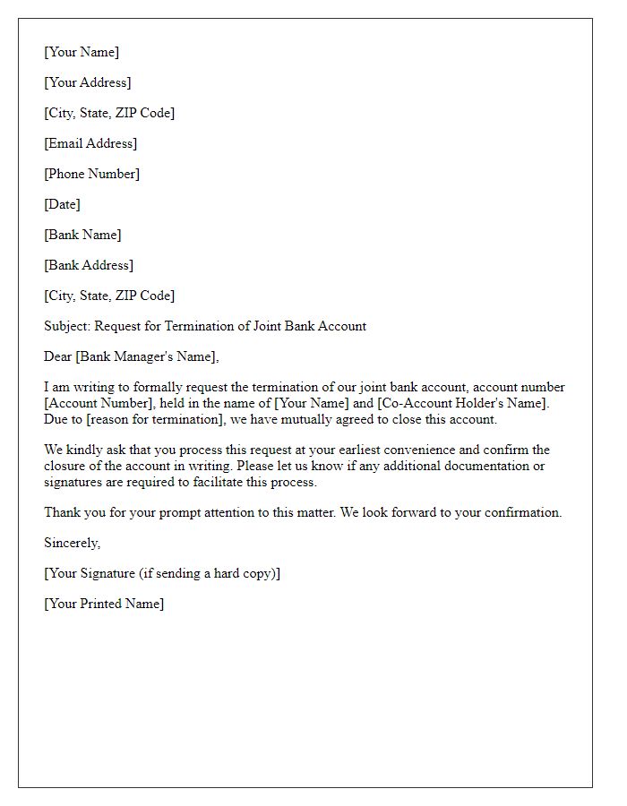 Letter template of formal request for terminating joint bank account.