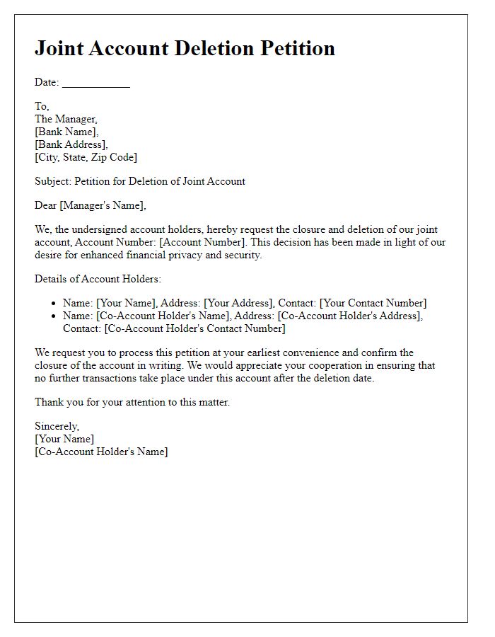 Letter template of joint account deletion petition for financial privacy.