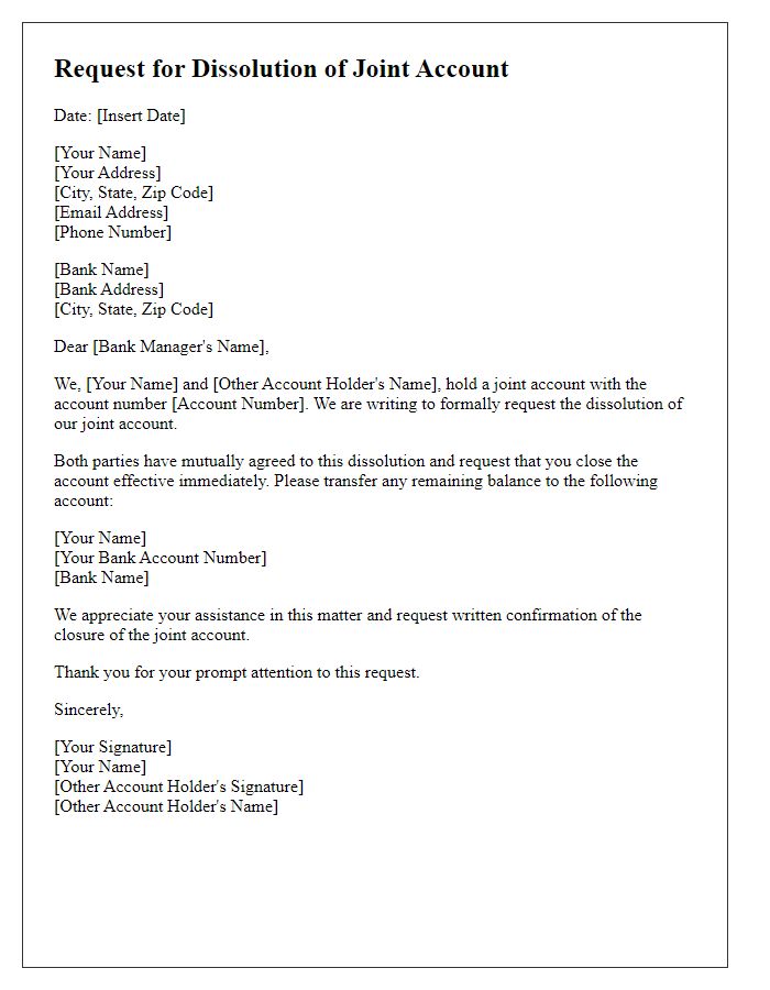 Letter template of request for dissolution of joint account by both parties.