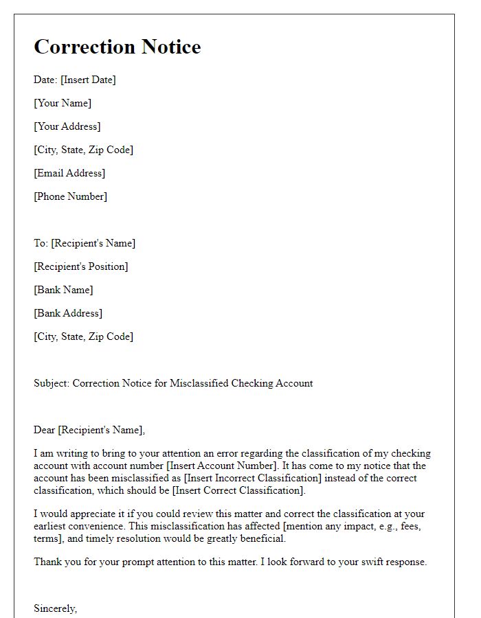 Letter template of correction notice for misclassified checking account.