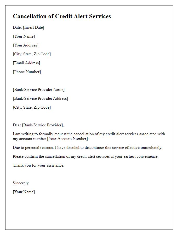 Letter template of cancellation of credit alert services