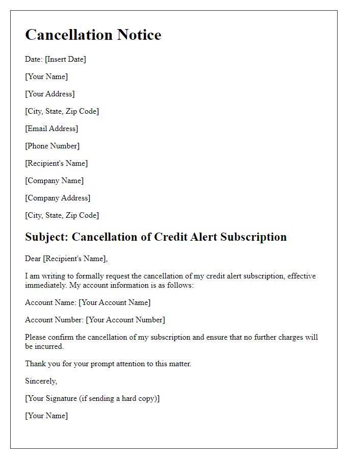 Letter template of credit alert subscription cancellation notice