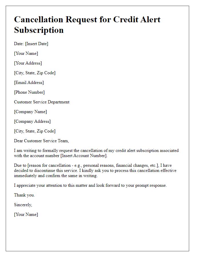 Letter template of credit alert subscription cancellation request