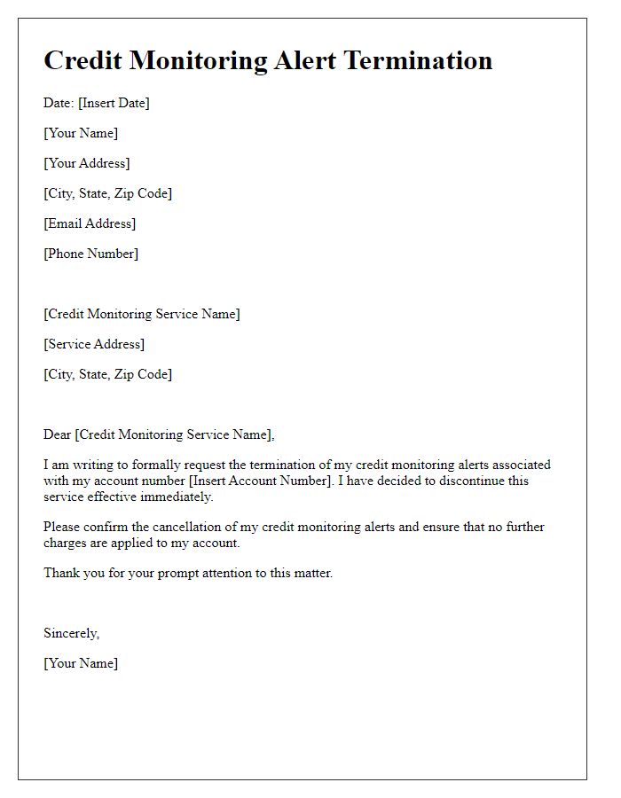 Letter template of ending credit monitoring alerts