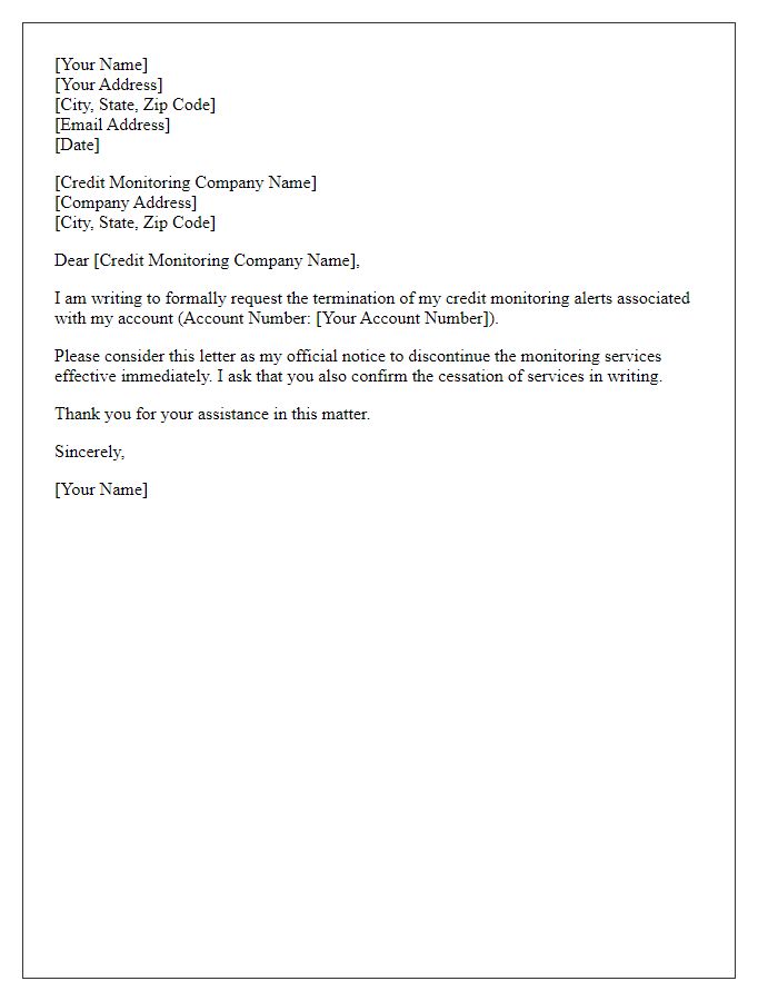 Letter template of termination of credit monitoring alerts