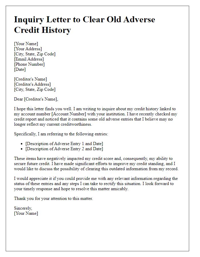 Letter template of inquiry to clear old adverse credit history