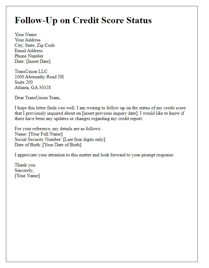 Letter template of follow-up on TransUnion credit score status