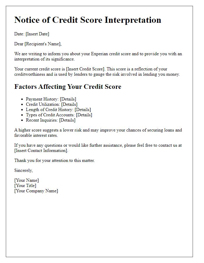 Letter template of notice for Experian credit score interpretation