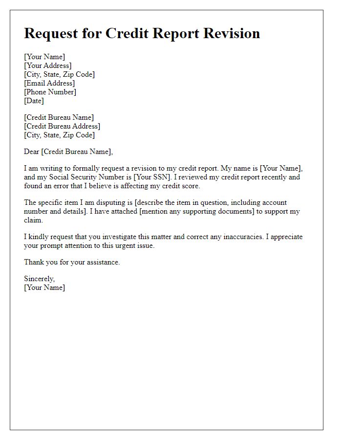 Letter template of immediate request for credit report revision